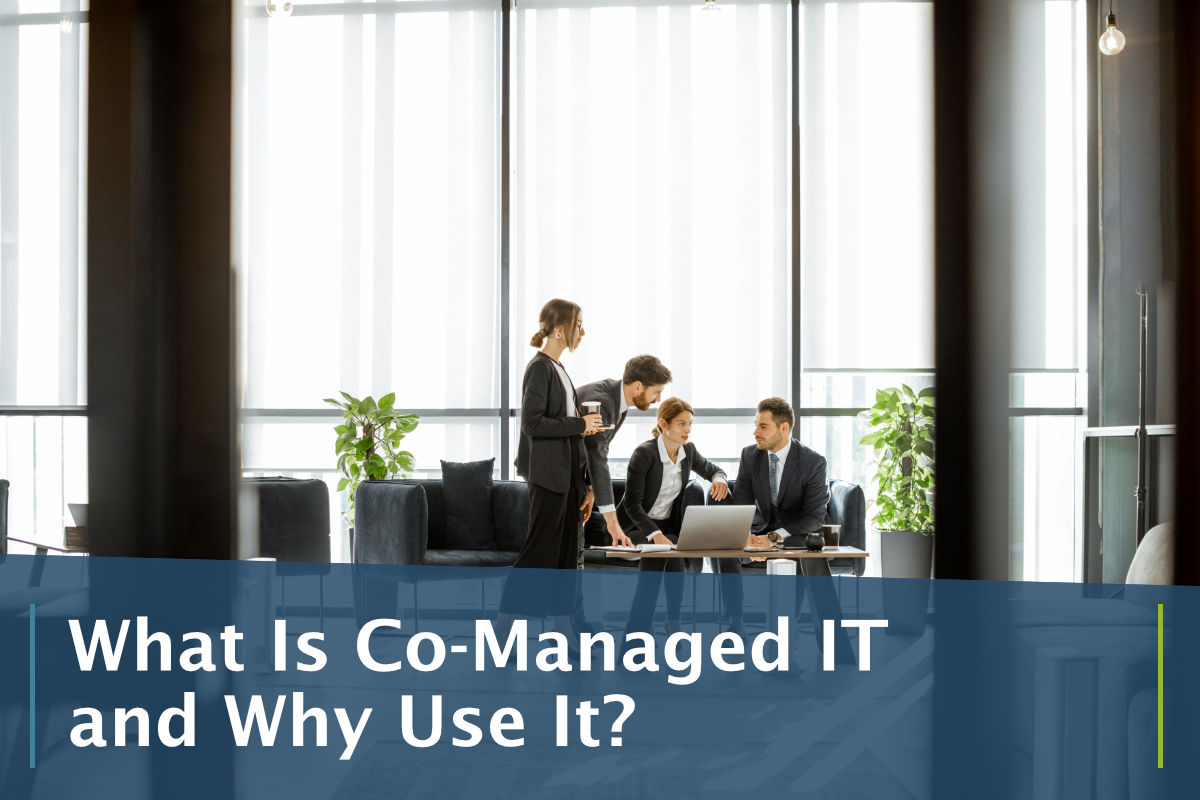 What is co managed it and why should you use it